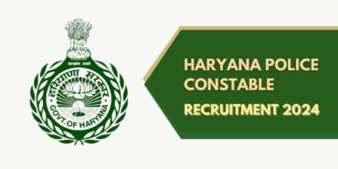 Haryana Police Constable Recruitment