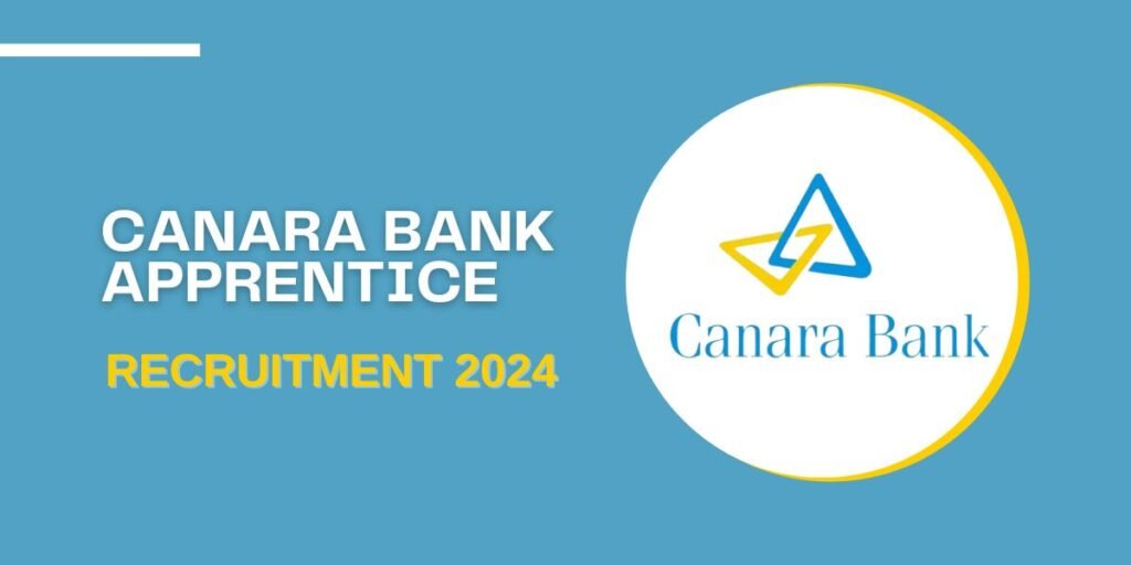 Canara Bank Apprentice 2024