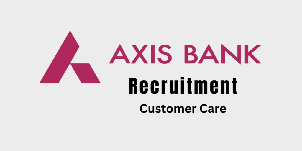 Axis Bank Customer Care