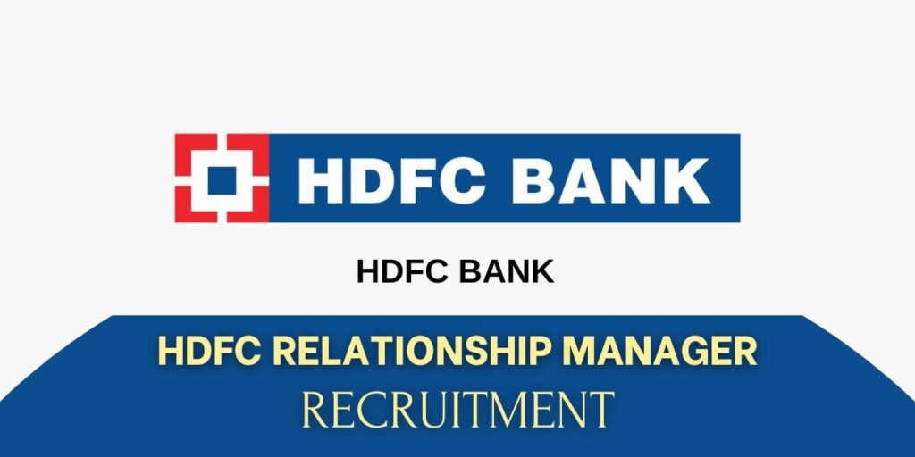 HDFC Relationship Manager