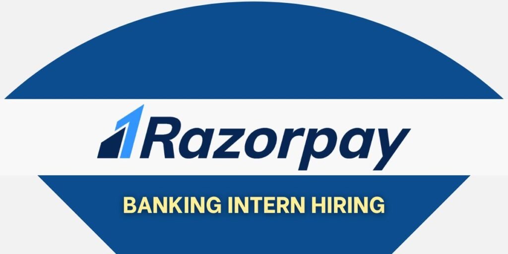 Razorpay Intern Hiring