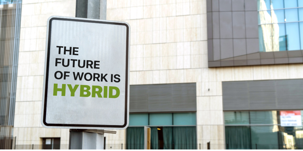 Hybrid Work Environment